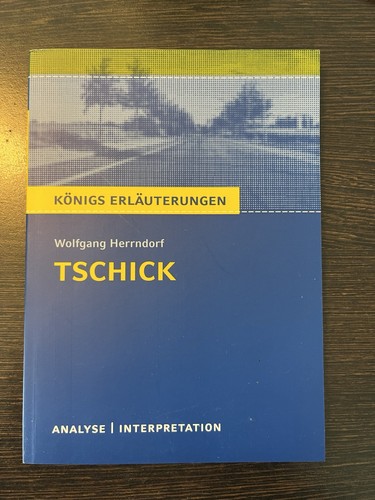 Tschick wolfgang herrndorf - wolfgang,