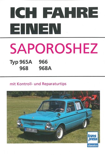 Ich fahre einen - , saporoshez