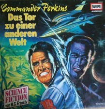 H.G. Francis Commander Perkins 1 Das Tor Zu Einer LP Vinyl Schallplatte 170