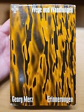 K7: Wege und Wandlungen Merz, Georg: