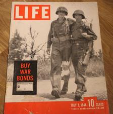 LIFE - US Magazin  - JULY 3, 1944 - BUY WAR BONDS - 2. Weltkrieg