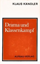Drama und Klassenkampf