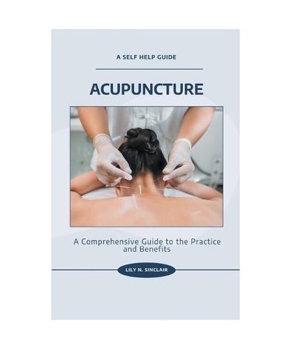 Acupuncture comprehensive - a,