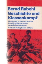 Geschichte und Klassenkampf 