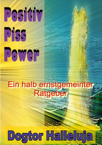 Positiv piss power - positiv,