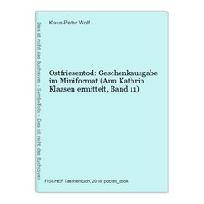 Ostfriesentod: Geschenkausgabe im Miniformat (Ann Kathrin Klaasen ermi 1520186-2