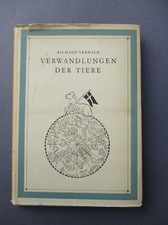 Richard Seewald VERWANDLUNGEN DER TIERE 1943 Mit 44 Zeichnungen