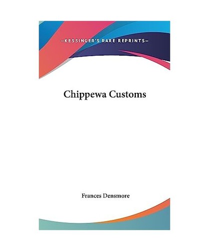 Chippewa customs frances - chippewa, customs,