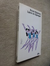 Erich Kästner - Lärm im Spiegel