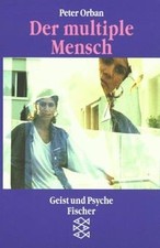 Der multiple Mensch. von Orban, Peter | Buch | Zustand sehr gut