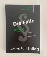 Die Fälle, Strafrecht AT / Allgemeiner Teil 9.Auflage, 2022