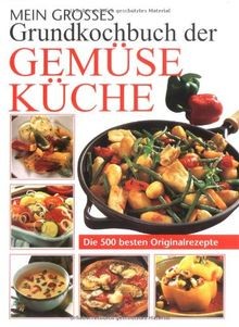 Mein grosses grundkochbuch der - mein,