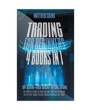 TRADING FOR BEGINNERS: 4 Books
