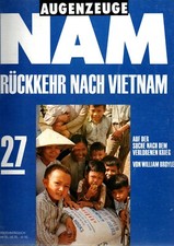 Augenzeuge NAM 27 - BILDER VOM KRIEG ; Vietnam Erfahrung ; Publicator ; Magazin