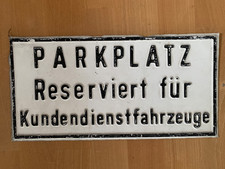 Blechschild 20x40 Parkplatz Reserviert für Kundendienstfahrzeuge alt vintage fun