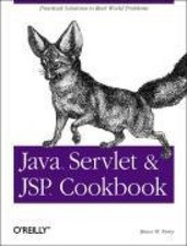 Java Servlet and JSP Cookbook by Perry, Bruce W. [Paperback]