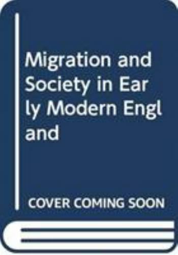 Migration and society early - and,