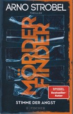 Arno Strobel "Mörderfinder Stimme der Angst" - !ungelesen!