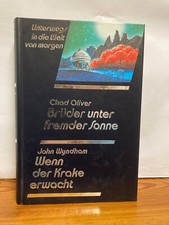 Unterwegs in die Welt von morgen Brüder unter fremder Sonne/Wenn der Krake erwac