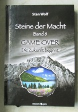 STEINE DER MACHT GAME OVER DIE ZUKUNFT BEGINNT BAND 8 STAN WOLF NOVUM PRO BUCH 