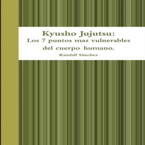Kyusho jujutsu los puntos - kyusho,