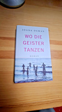 Wo die Geister tanzen | Joana