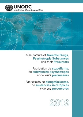 Manufacture narcotic drugs - of,