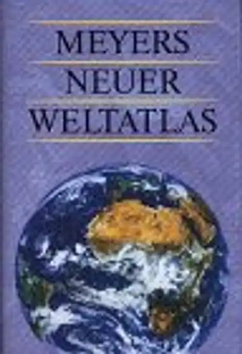 Meyers neuer weltatlas - neuer,