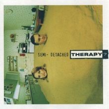 Semi detached von therapy - von, therapy?