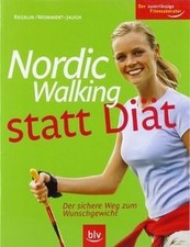 Nordic Walking statt Diät: Der sichere Weg zum Wuns... | Buch | Zustand sehr gut