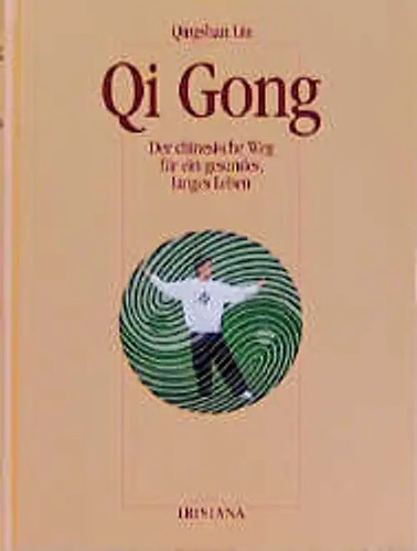 Gong der chinesische weg - qi,