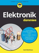 Elektronik für Dummies ~ Gerd Weichhaus ~  9783527714568