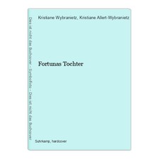 Fortunas Tochter Wybranietz