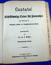 Cantate!  Mehrstimmige Lieder für Frauenchor, 1912, Hg: Kuhlo, Bethel