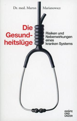 Die gesundheitslüge - die,