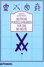 Deutsche Porzellanmarken von 1708 bis heute von K... | Buch | Zustand akzeptabel