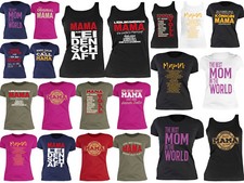 Mutter Damen Sprüche T-Shirt - Geschenkshirt Mama - Tshirt Frauen Geburtstag Mom