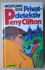 Privatdetektiv Perry Clifton  von Wolfgang Ecke (1986, gebundenes Buch)