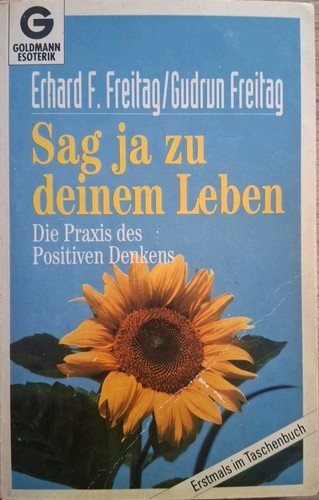 Sag deinem leben - sag, ja