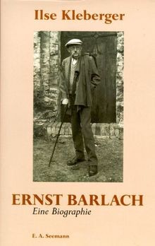 Ernst barlach eine biographie - ernst,