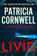 Livid ~ Patricia Cornwell ~