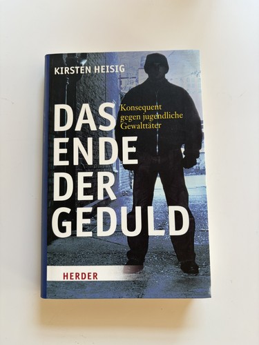 Das ende der geduld von - geduld,