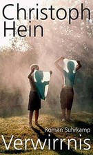 Verwirrnis: Roman  von Hein
