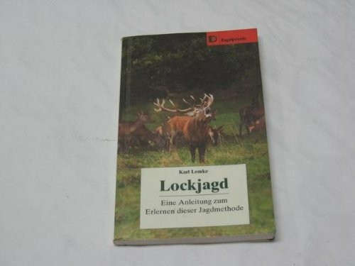 Lockjagd buch berlin dt - lockjagd, :