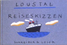 Loustal REISESKIZZEN Schreiber