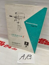 BETRIEBSANLEITUNG FORELLE 6 AUßENBORDMOTOR MOTOR BOOT BOOTSMOTOR IFA DDR VEB RAR