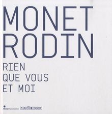 Monet rodin rien que - monet, vous