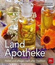 Land-Apotheke: Heilen und pflegen nach alter Tradit... | Buch | Zustand sehr gut