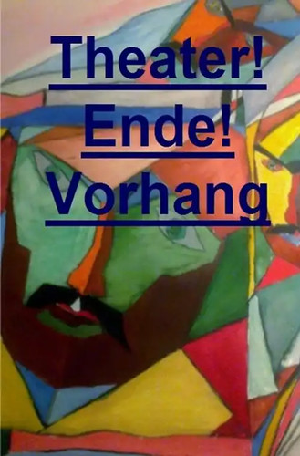 Theater ende vorhang - theater!, ende!