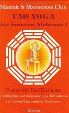 Tao Yoga der inneren Alchemie 1 von Mantak Chia | Buch | Zustand sehr gut